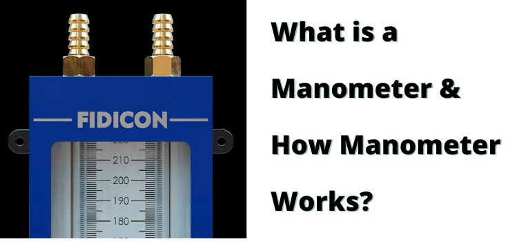 What is a Manometer